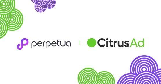 Perpetua expands retail media advertising solution via CitrusAd API