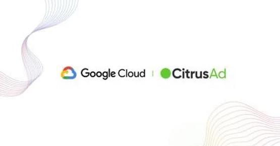 CitrusAd: The world’s fastest growing retail media platform running on Google Cloud